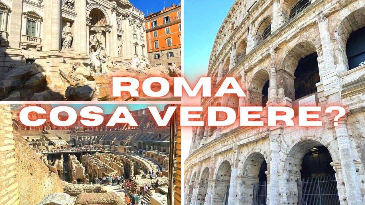 Top 10 Cosa Vedere a Roma?