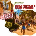 Cosa portare e come vestirsi a Gran canaria a gennaio?