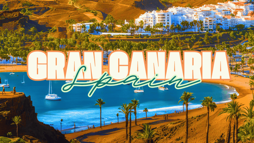 Gran Canaria A Diverse Spanish Island Paradise